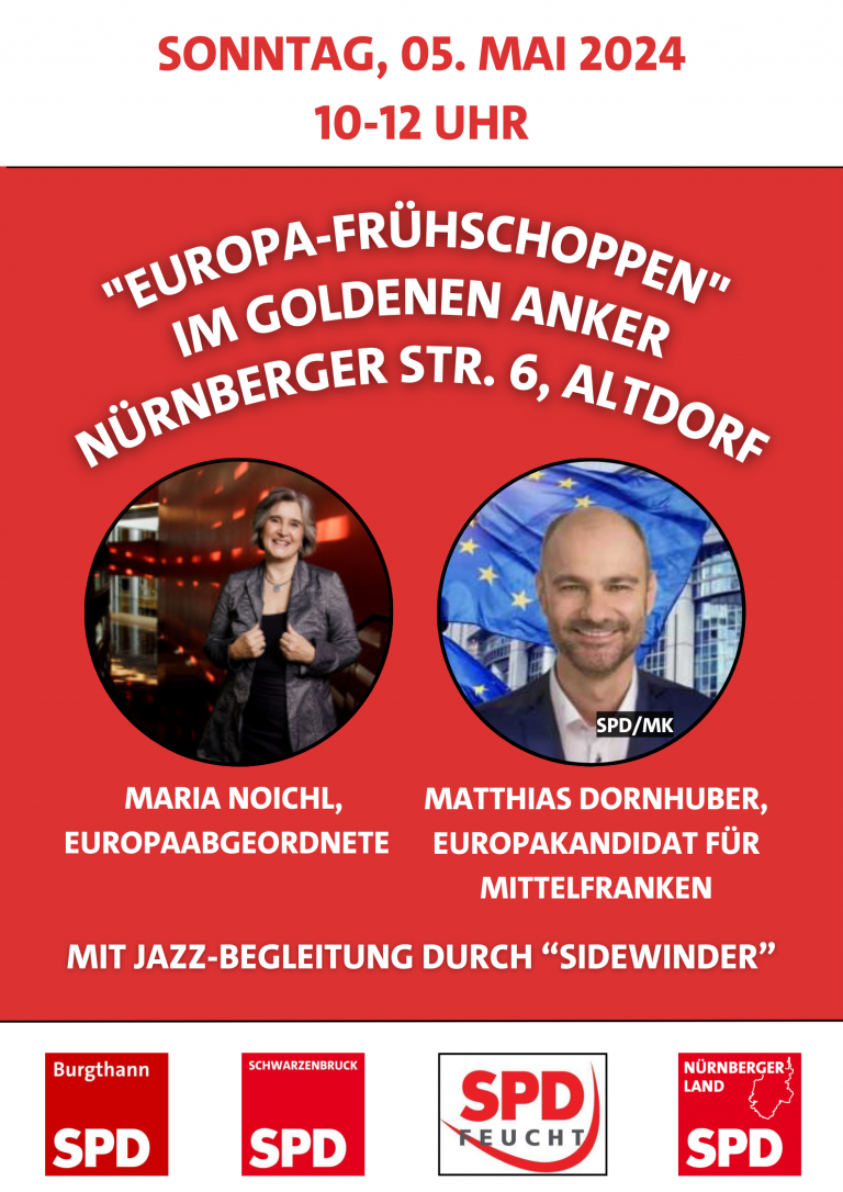 SPD Feucht: Europa-Frühschoppen mit Maria Noichl, MdEP & Matthias Dornhuber, Europakandidat Mittelfranken