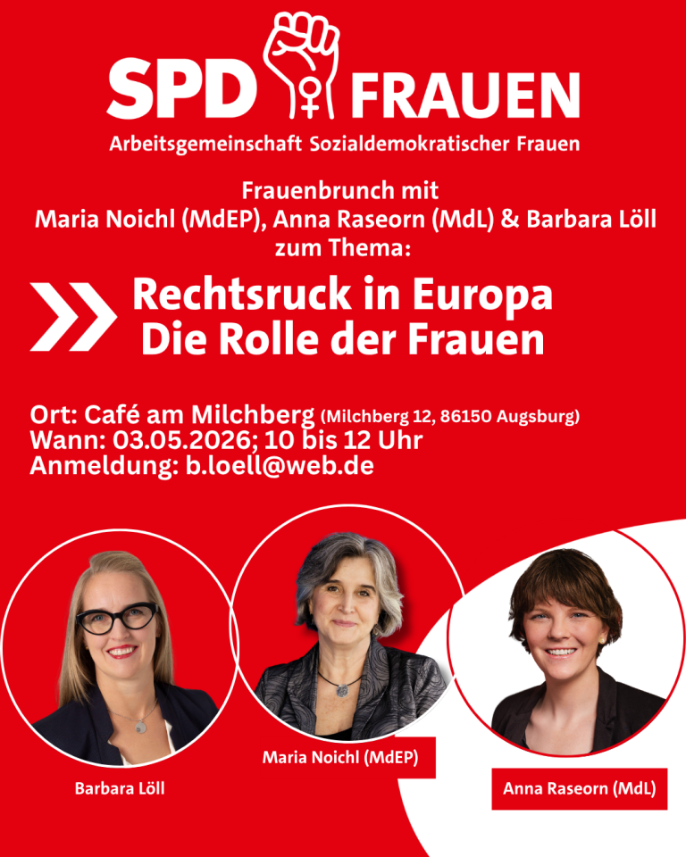 „Rechtsruck in Europa – Die Rolle der Frauen“ - mit Maria Noichl, MdEP & Anna Rasehorn, MdL